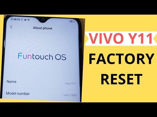 VIVO Y11 FACTORY RESET VIVO 1906 Wipe Data/Factory Reset WITHOUT PC!!!