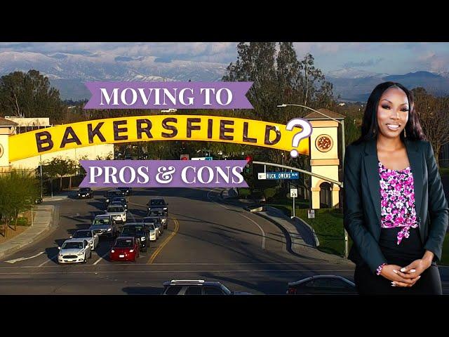 Moving to Bakersfield California? Here are some things you should know about #bakersfieldcalifornia