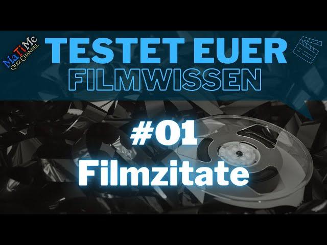 Film Quiz - Könnt Ihr anhand eines Zitates den gesuchten Film erraten?