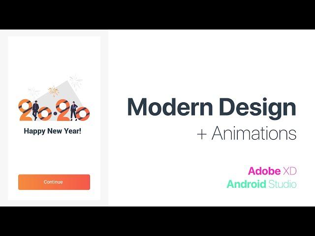 Modern App Design with Animations - Adobe XD to Android Studio