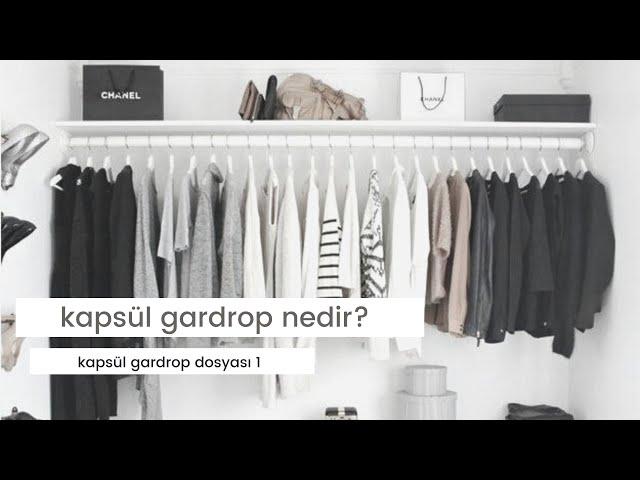 Kapsül Gardrop Nedir?