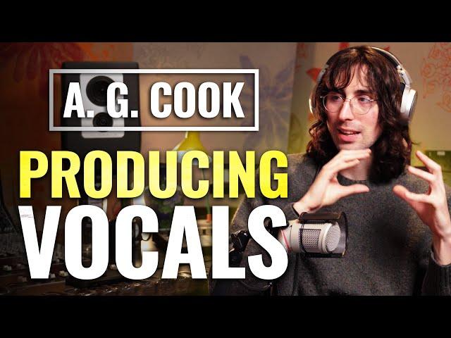 A. G. Cook Breaks Down His Vocal Processing Techniques