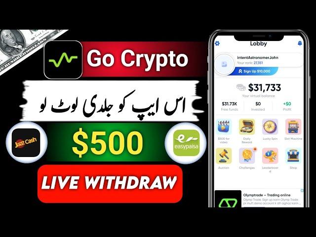 GoCrypto App $500 Earn Daily • Online Earning in Pakistan Without Investment • Dollar Earning App