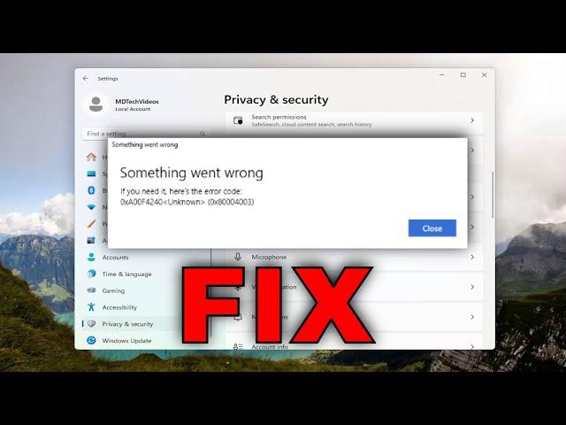 Fix Camera App Error 0xa00f4240 Unknown in Windows 11/10 [Solution]