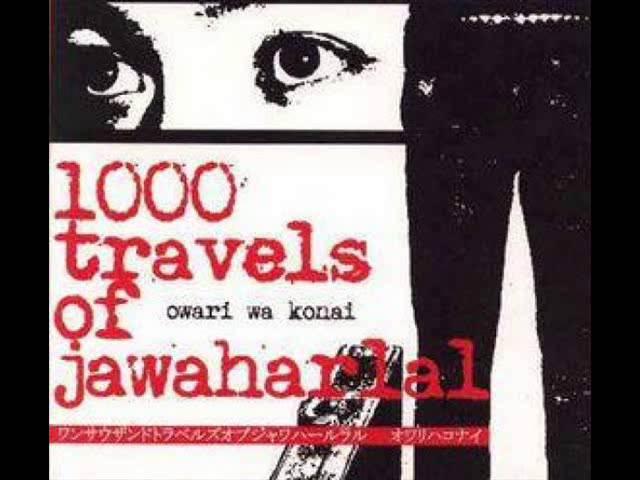 1000 Travels of Jawaharlal - Owari Wa Konai (2003) Full Album