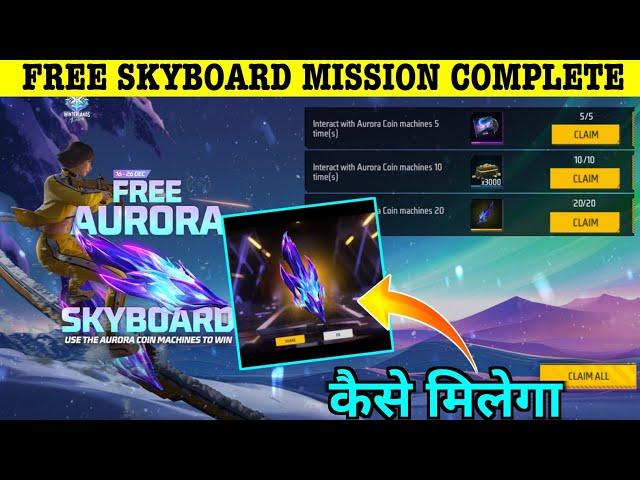 Free Aurora Skyboard Skin Kaise Milega | Interact with Aurora Coin machines 20 time Kaise Karen