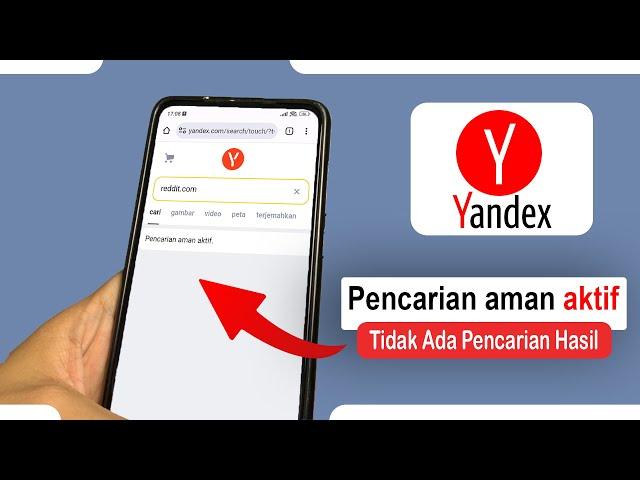 Tips Mengatasi Muncul Pencarian Aman Aktif Pada Yandex di HP Android