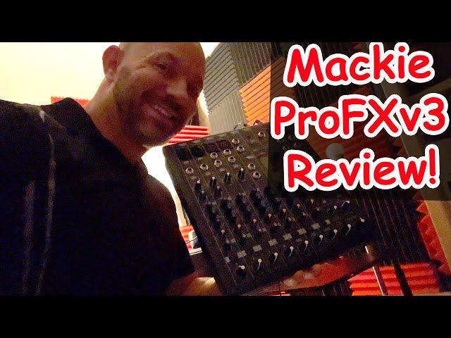 Mackie ProFXv3 Series 10-Channel Professional Effects Mixer Review