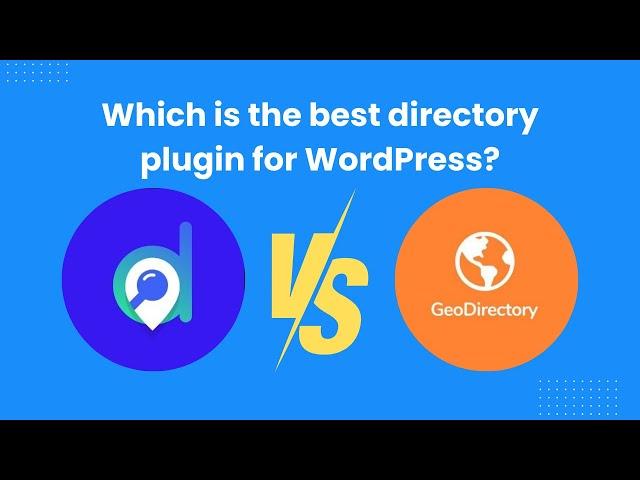 Directorist vs GeoDirectory: Best Directory Plugins for WordPress Comparison