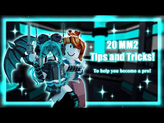 20 Tips And Tricks To Help You Become A Pro In MM2!