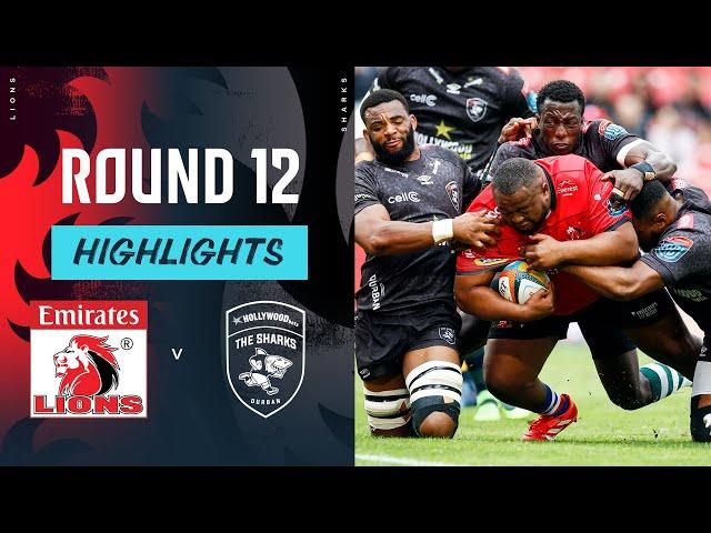 Emirates Lions v Hollywoodbets Sharks | Round 12 | Match Highlights | United Rugby Championship