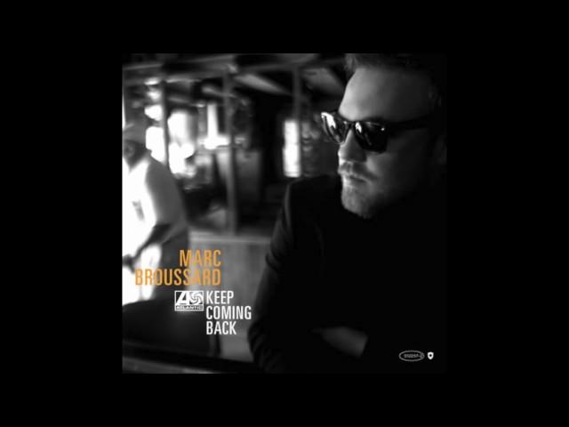 Marc Broussard - Why Should She Wait (Feat. Sara Bareilles)