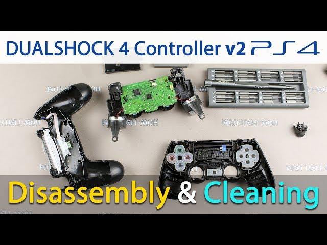 PS4 DualShock v2 controller disassembly and repair buttons cleaning