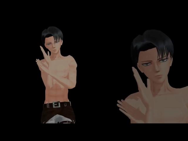 【MMD,LEVI 】Talk Dirty To Me  