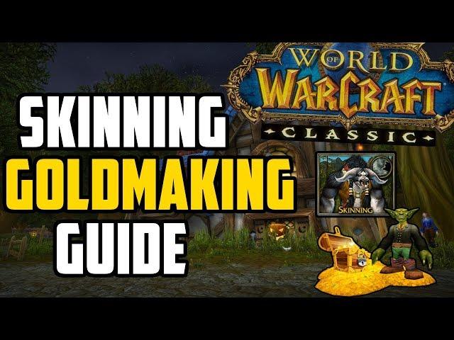 How to Make Gold with Skinning in Classic WoW