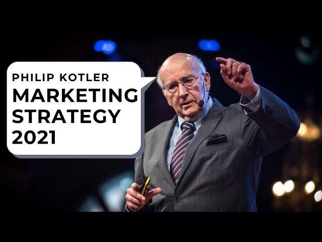 Marketing 101 -  Philip Kotler on Marketing Strategy | Digital Marketing