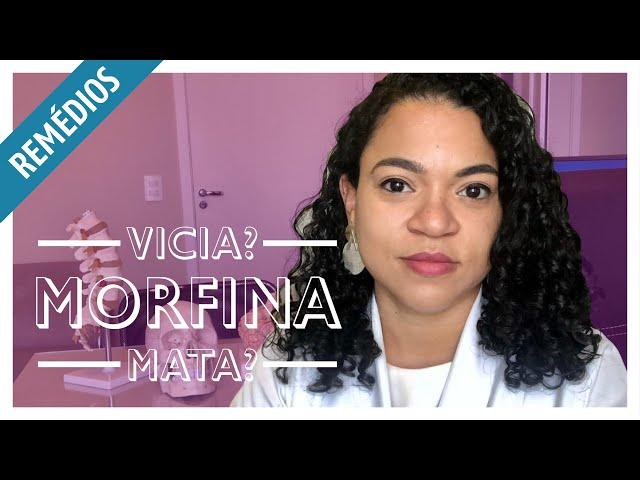 MORFINA | O que é, para que serve e efeitos colaterais