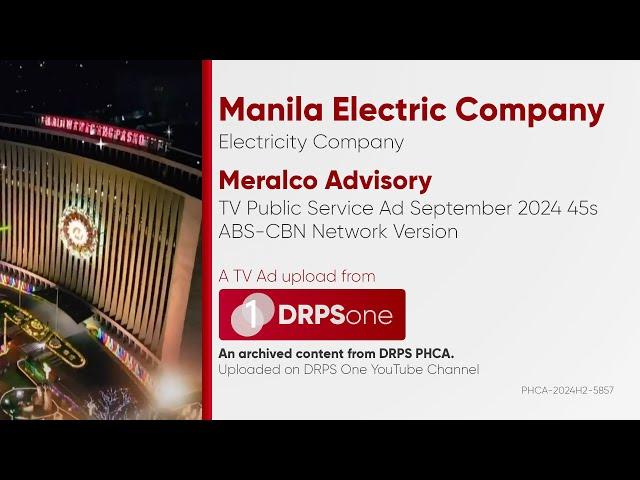 Meralco Advisory TV Public Service Ad September 2024 45s (ABS-CBN Network Version)