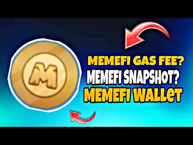 MemeFi Snapshot Date Confirm | Memefi Gas Fee ?