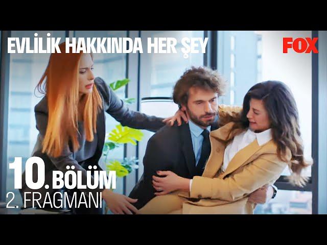 Evlilik Hakkında Her Şey 10. Bölüm 2. Fragmanı