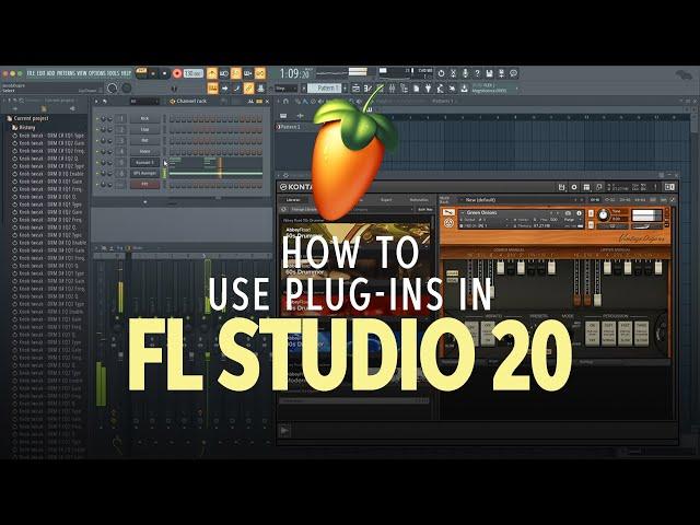 How to Use Plug-ins in FL Studio 20