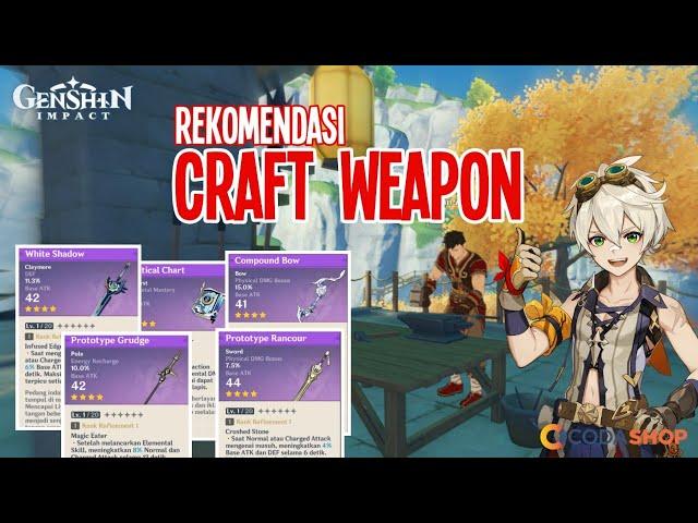 REKOMENDASI CRAFT WEAPON BUAT SEMUA CHAR DAN ROLE | Cara TopUp Gampang - Genshin Impact