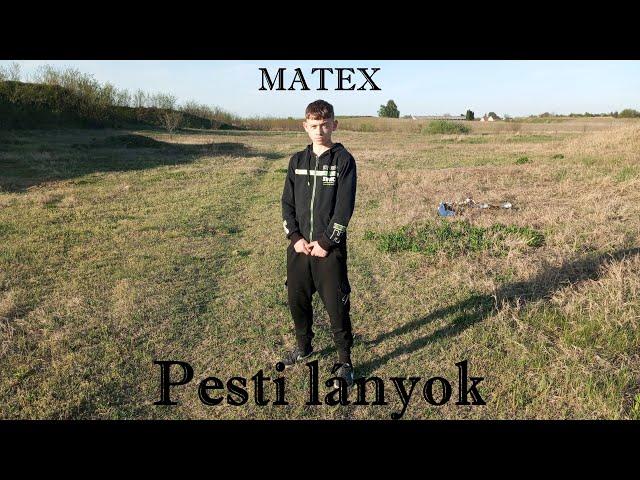 MATEX - PESTI LÁNYOK | OFFICIAL VIDEO |