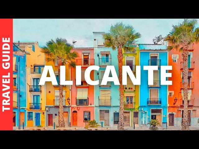 Alicante Spain Travel Guide: 11 BEST Things To Do In Alicante