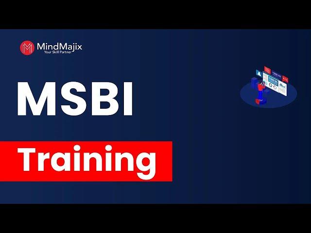 MSBI Training | Microsoft Business Intelligence Course | MSBI Tutorial For Beginners | MindMajix