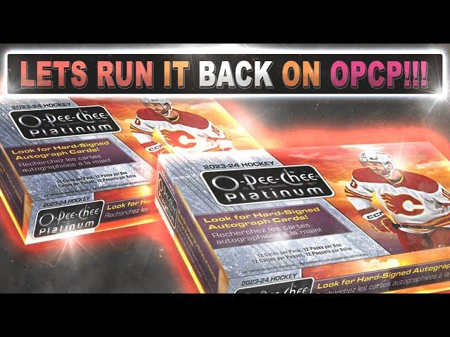 LETS RUN IT BACK ON OPCP!!! - 23/24 Upper Deck O-Pee Chee Platinum Hobby Box - Hockey Card Break