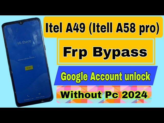 Itel A49 Frp Bypass without pc 2024 | Itell A58 pro 4G Google Account unlock By Izaz Mobile