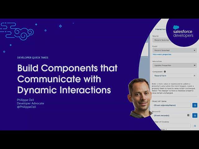 Building Components that Communicate with Dynamic Interactions | Developer Quick Takes