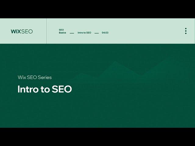 Intro to SEO | Wix SEO