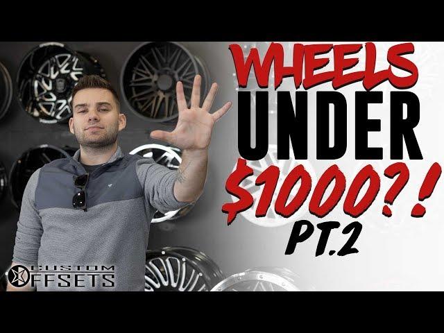 5 MORE Truck Wheels UNDER $1000