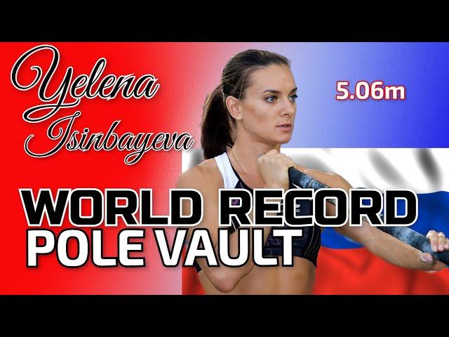 ATHLETICS : WORLD RECORD | Russia’s Pole Vault Champion YELENA ISINBAYEVA - 5.06m