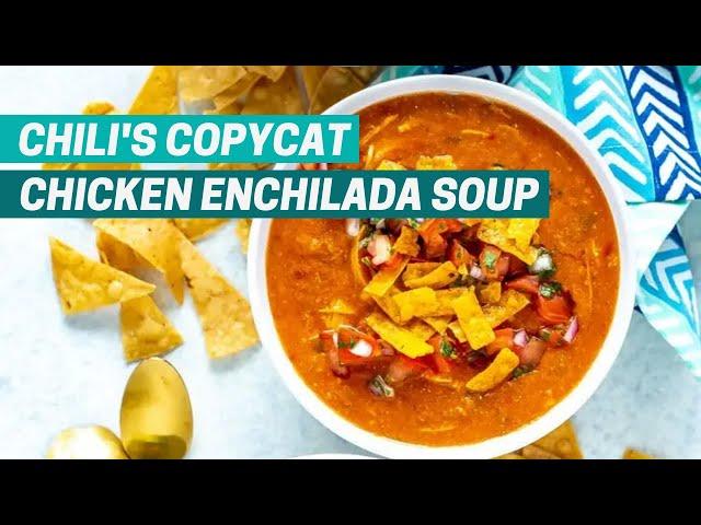 CHICKEN ENCHILADA SOUP | Chili's Restaurant Copycat