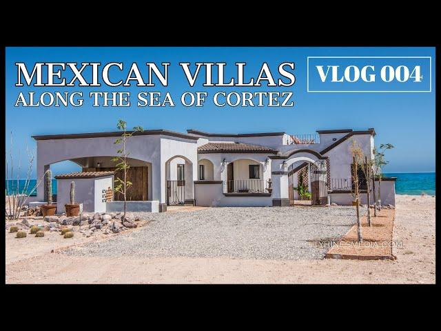 BEACHFRONT VILLAS (San Felipe along the SEA OF CORTEZ) VLOG 004