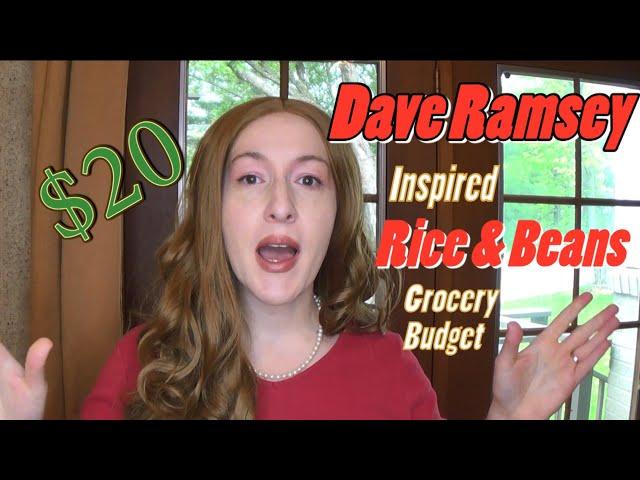 The Dave Ramsey Inspired Rice & Beans Grocery Budget | $20 A Week Grocery Budget Challenge