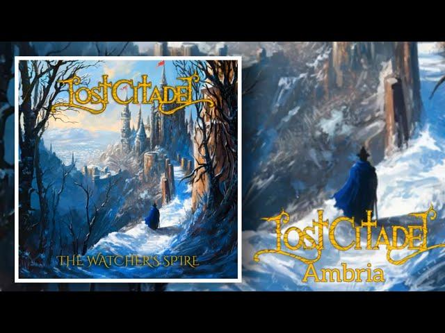 LOST CITADEL - "Ambria"