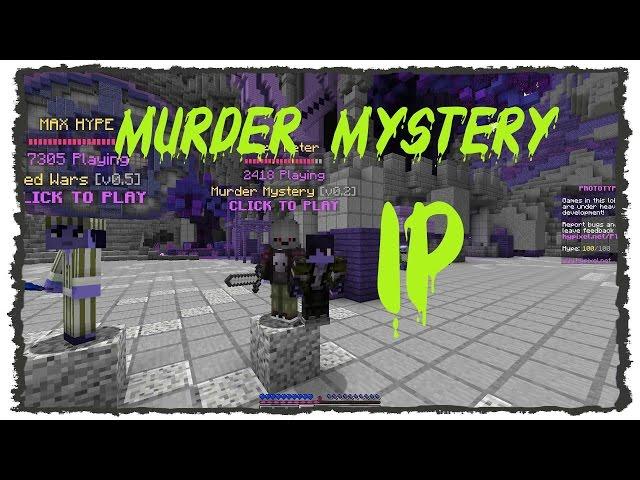 Murder Mystery server IP