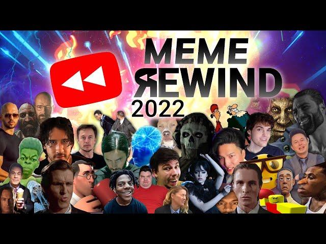 Meme Rewind 2022 [NOSTALGIA]