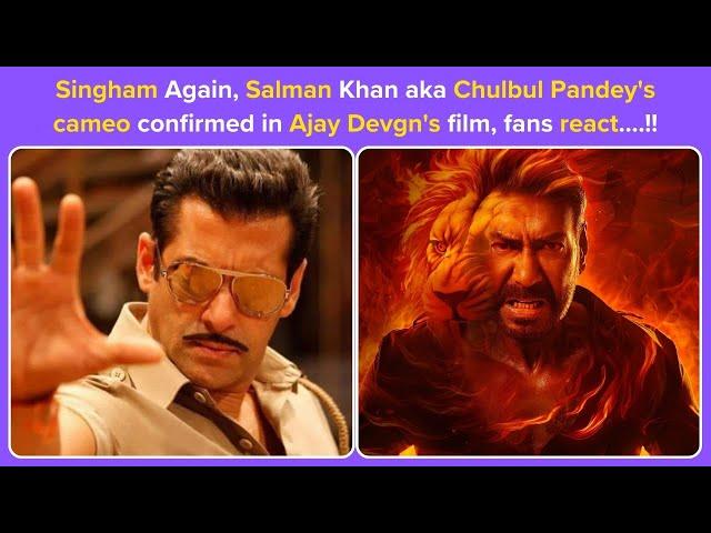 Singham Again, Salman Khan aka Chulbul Pandey's cameo confirmed in Ajay Devgn's film, fans react….!!