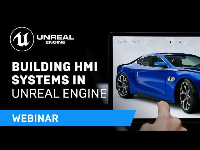 Building HMI Systems in Unreal Engine | Webinar