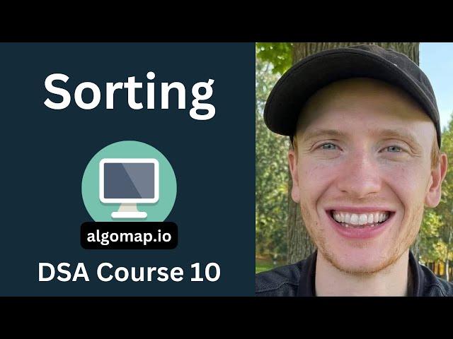 Sorting: Bubble, Insertion, Selection, Merge, Quick, Counting Sort - DSA Course in Python Lecture 10