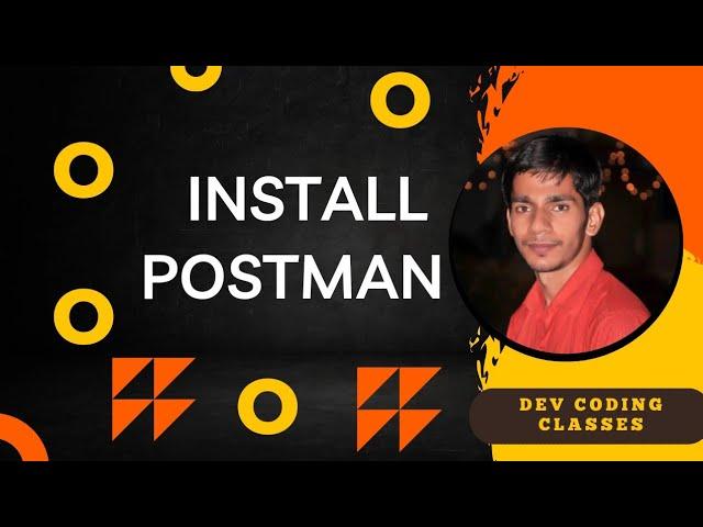 How to Install Postman on windows 10/11||Download and Install Postman