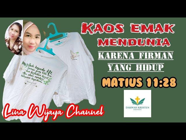 MEJA MAK LINA : KAOS EMAK MENDUNIA KRN FIRMAN YG HIDUP MATIUS 11:28