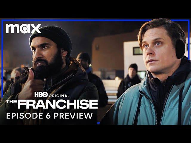 The Franchise | Episode 6 Preview | Max