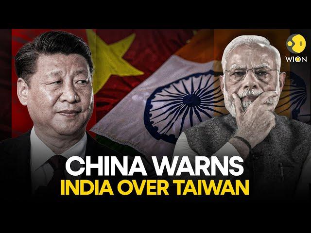 China Calls On India To Handle Taiwan Issue Carefully Post Consulate Opening | WION Originals