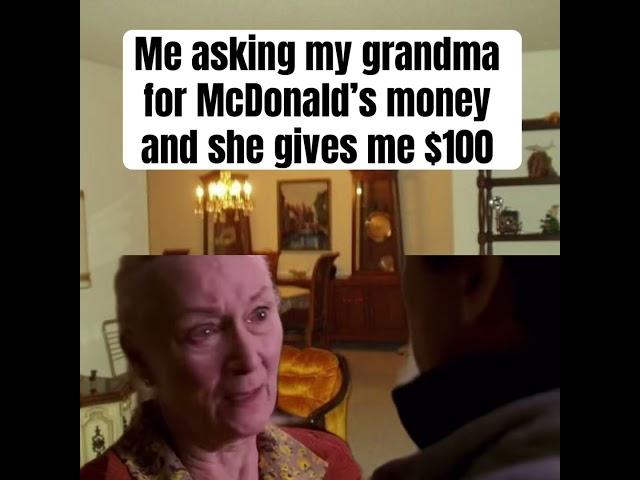 Me asking my grandma for McDonald’s money #spiderman