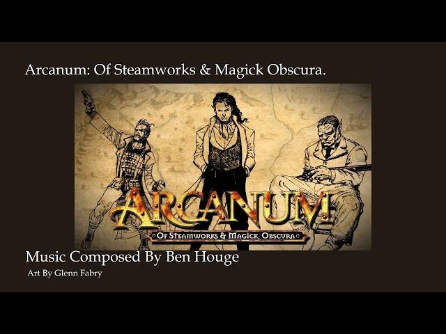 Arcanum Of Steamworks & Magick Obscura - Full OST